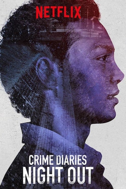 Crime Diaries: Night Out Season 1 poster