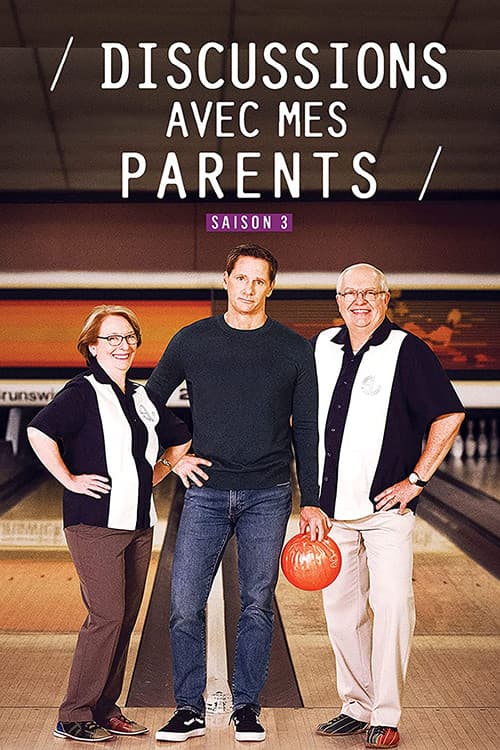 Discussions avec mes parents Season 3 poster