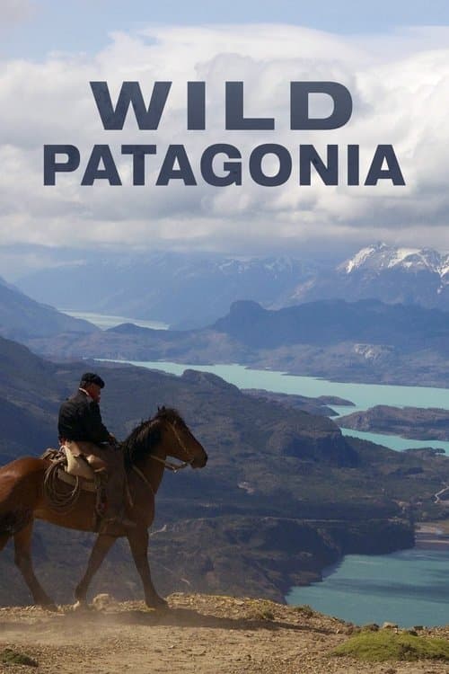 Patagonia: Earth's Secret Paradise Season 1 poster