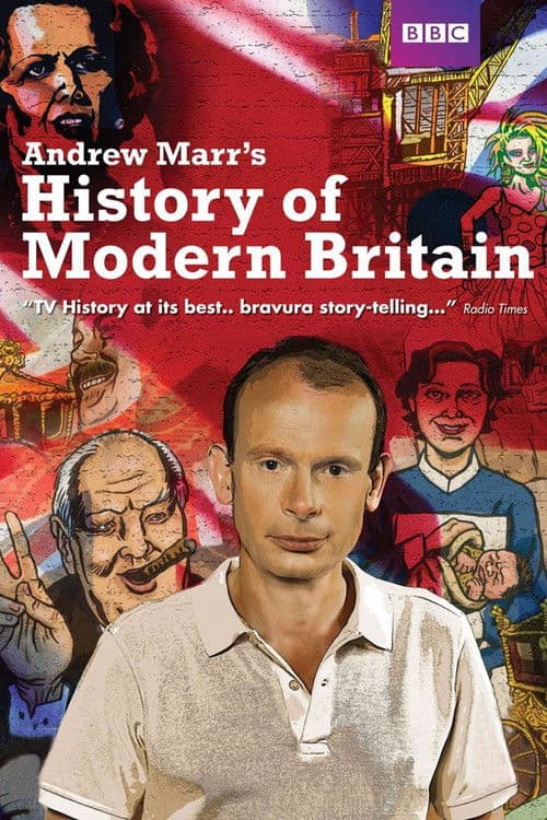 Andrew Marr's History of Modern Britain Series 1 poster