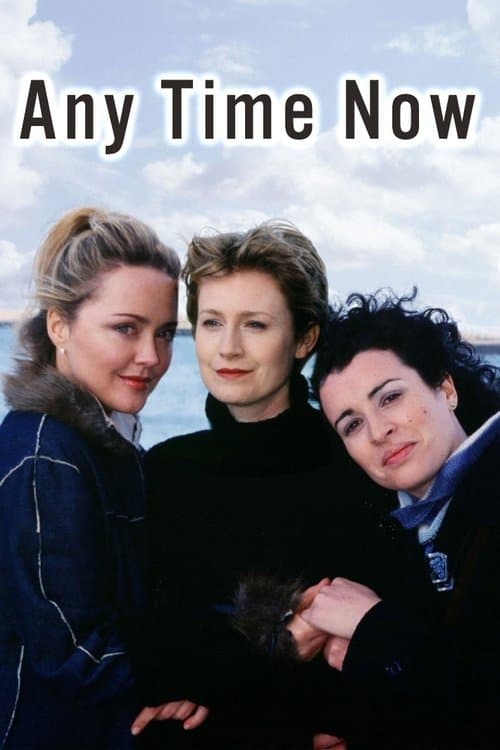 Any Time Now Season 1 poster