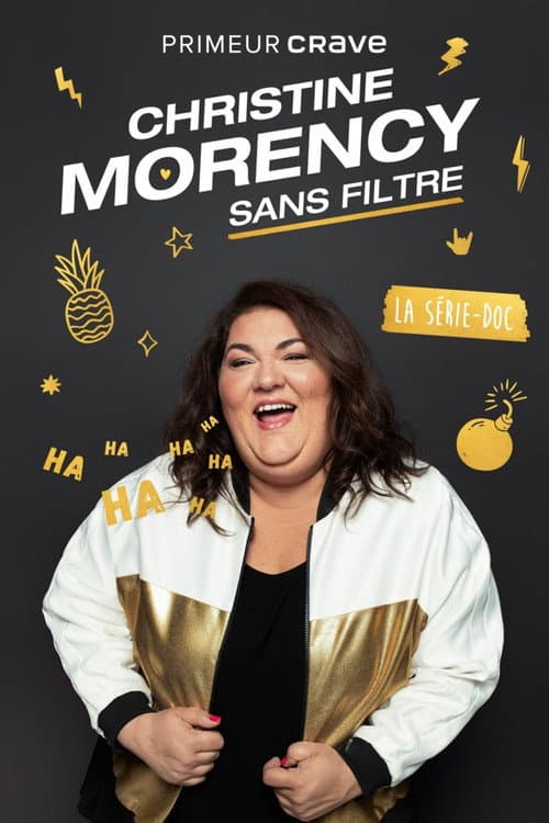 Christine Morency : Sans filtre Season 1 poster