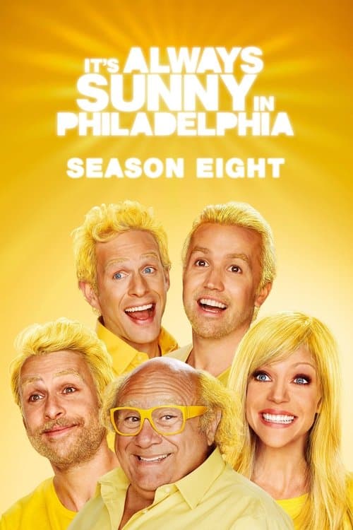 It's Always Sunny in Philadelphia Season 8 poster