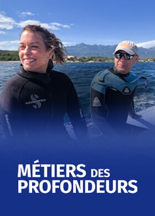 Métiers des Profondeurs Season 1 poster