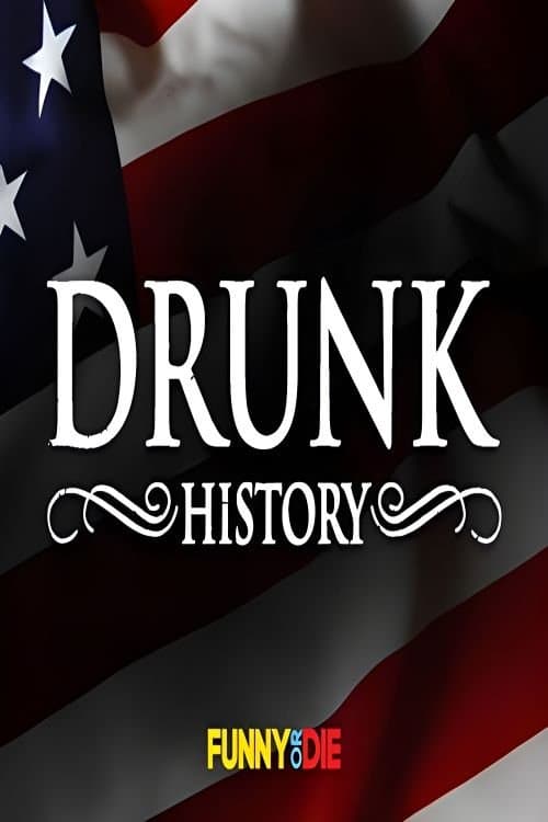 Drunk History Season 1 poster