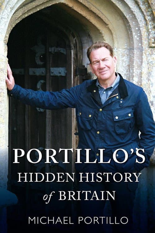 Portillo's Hidden History of Britain Season 2 poster