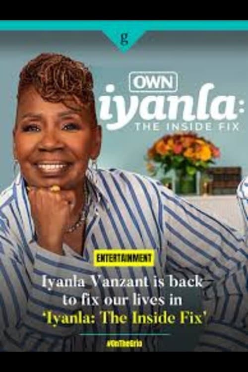 Iyanla: The Inside Fix Season 1 poster