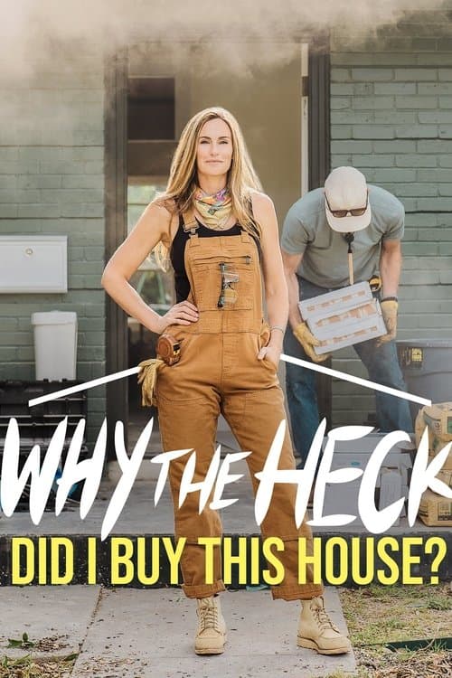 Why the Heck Did I Buy This House? Season 2 poster
