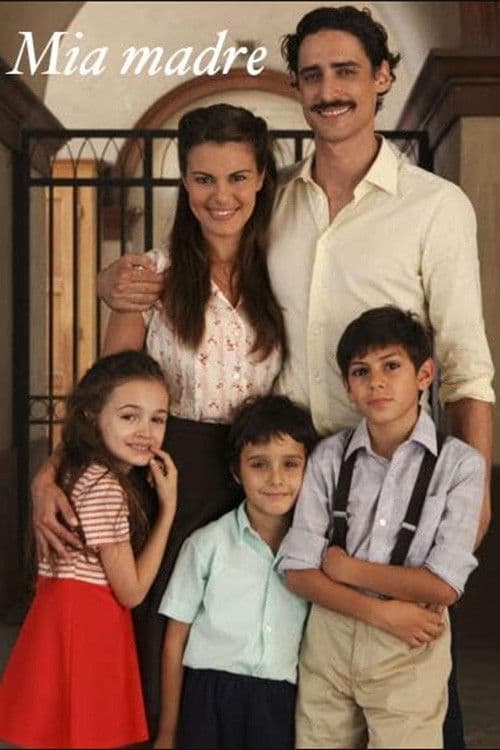 Mia madre Season 1 poster