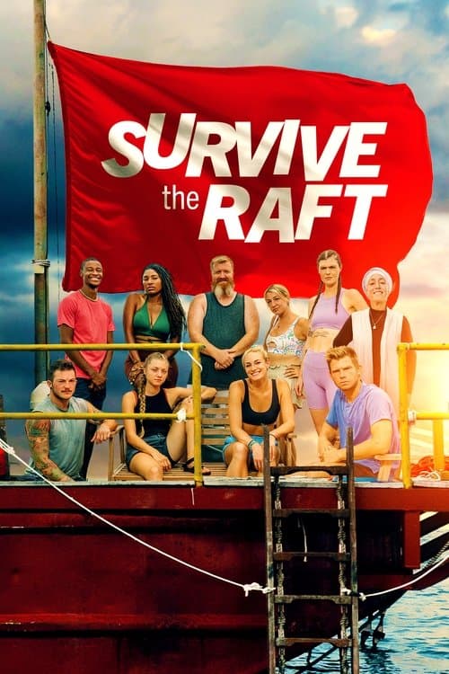 Survive the Raft Season 1 poster