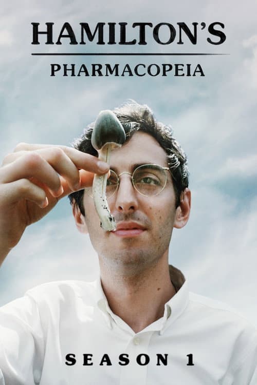 Hamilton's Pharmacopeia Season 1 poster