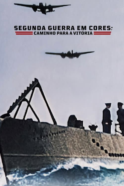 WWII in Color: Road to Victory Season 1 poster