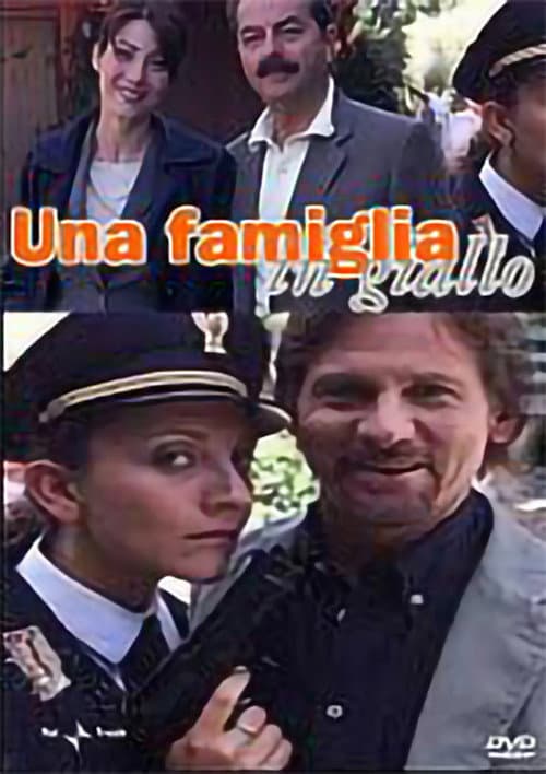 Una famiglia in giallo Season 1 poster