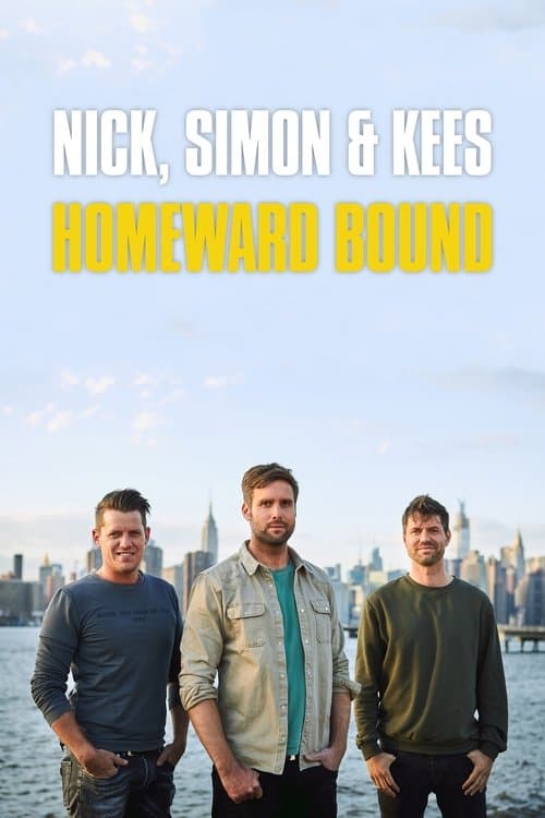 Nick, Simon & Kees: Homeward Bound Season 1 poster