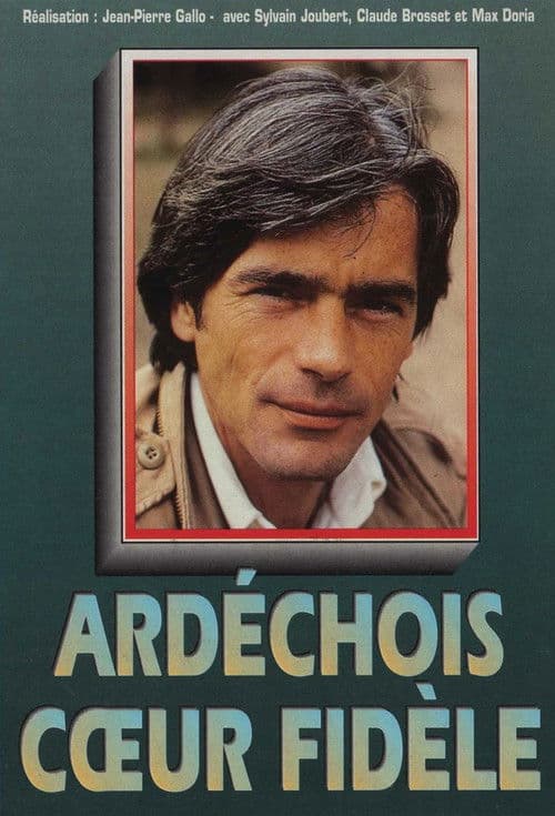 Ardéchois, cœur fidèle Miniseries poster