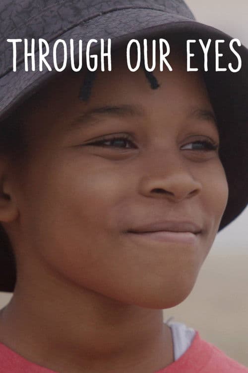 Through Our Eyes Season 1 poster
