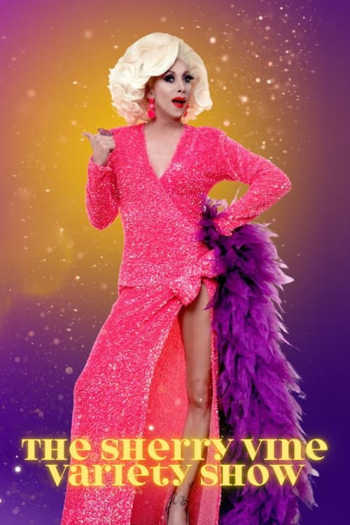 The Sherry Vine Variety Show Season 3 poster