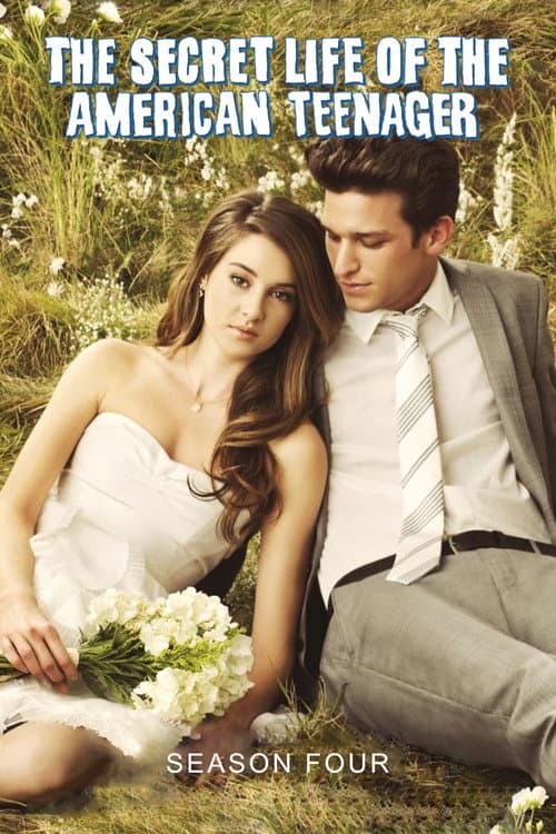 The Secret Life of the American Teenager Season 4 poster