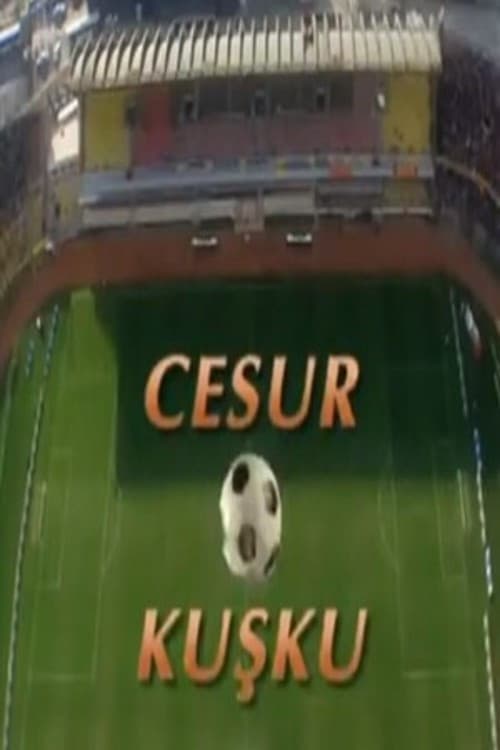 Cesur Kuşku Season 1 poster