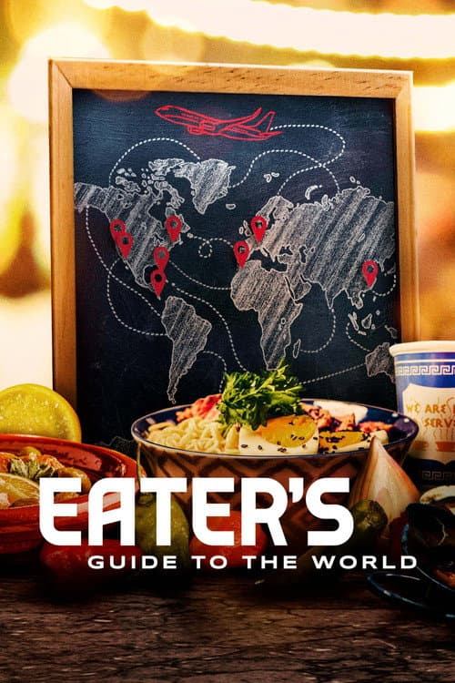 Eater's Guide to the World Season 1 poster