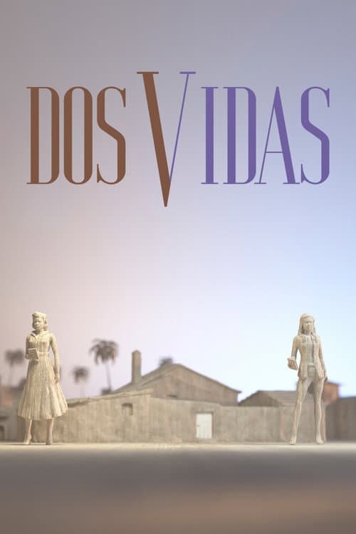 Dos vidas Season 1 poster
