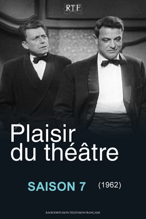 Plaisir du théâtre Season 7 poster