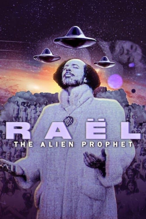 Raël: The Alien Prophet Limited Series poster