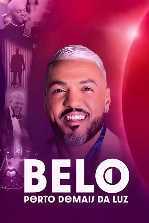 Belo: Perto Demais da Luz Season 1 poster