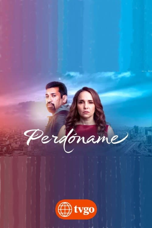 Perdóname Season 1 poster