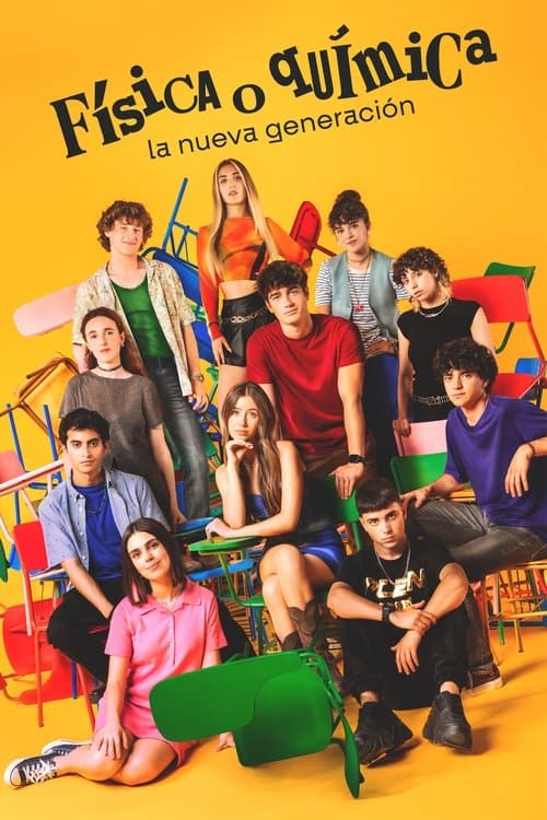 Física o química: La nueva generación Season 1 poster