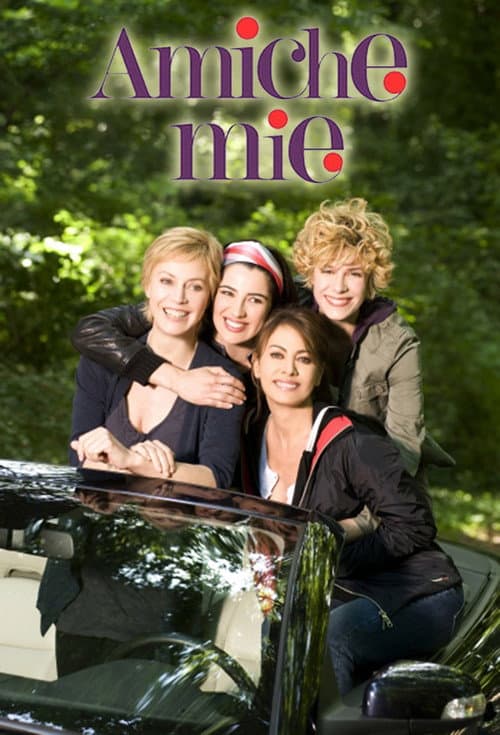 Amiche mie Season 1 poster