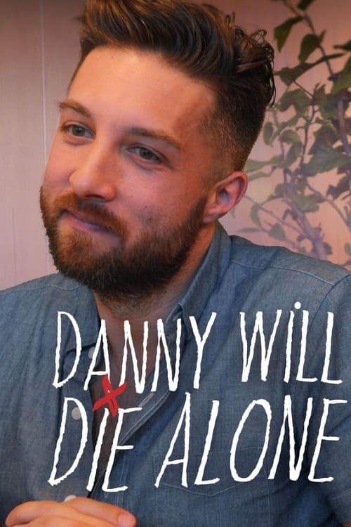 Danny Will Die Alone Season 3 poster