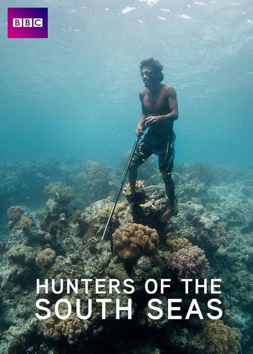 Hunters of the South Seas Season 1 poster