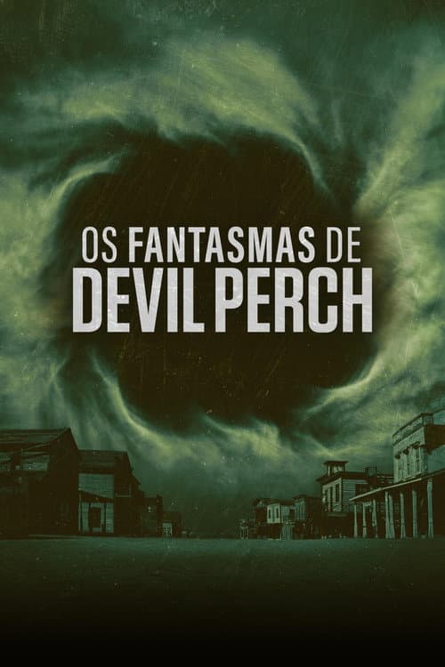 Ghosts of Devil's Perch Season 1 poster