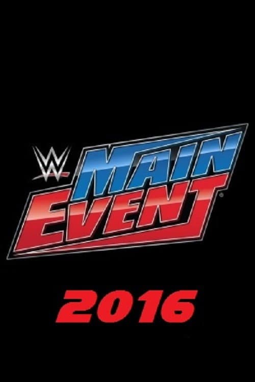 WWE Main Event 2016 poster
