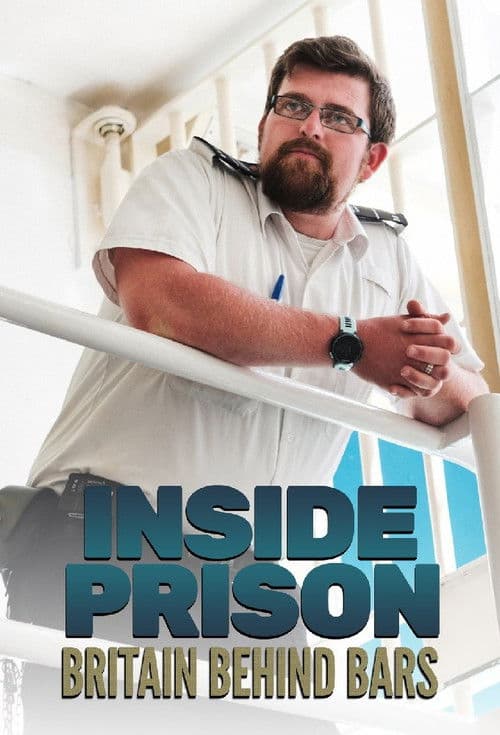 Inside Prison: Britain Behind Bars Season 1 poster