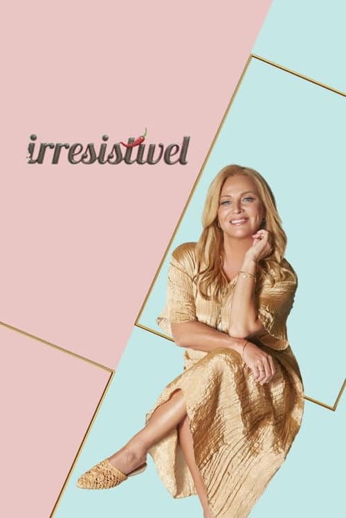 Irresistível Season 1 poster