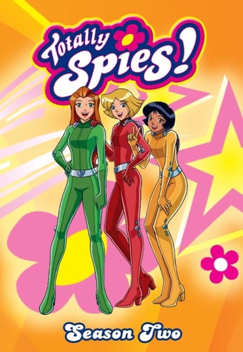 Totally Spies! Season 2 poster