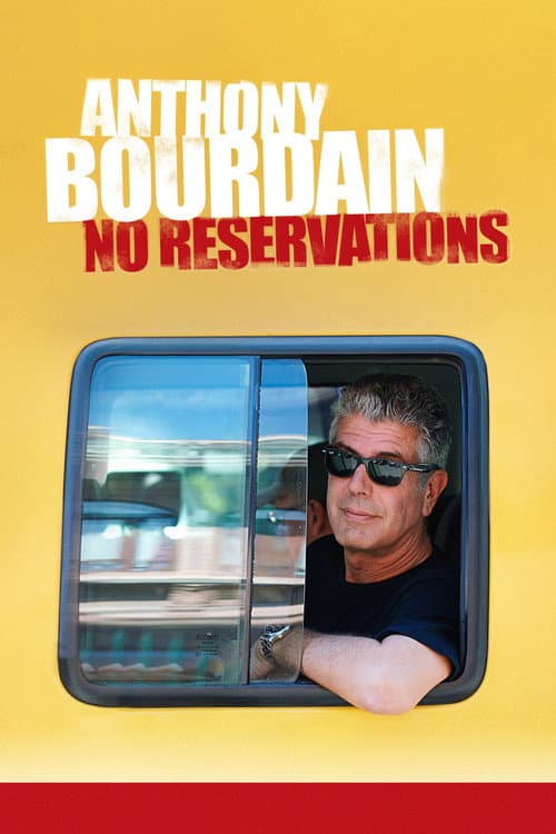 Anthony Bourdain: No Reservations Season 1 poster