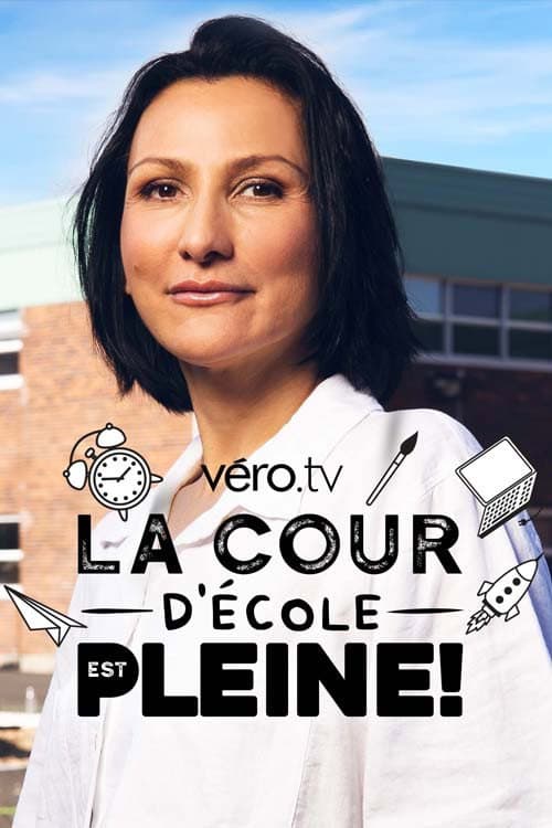 La cour d'école est pleine! Season 1 poster