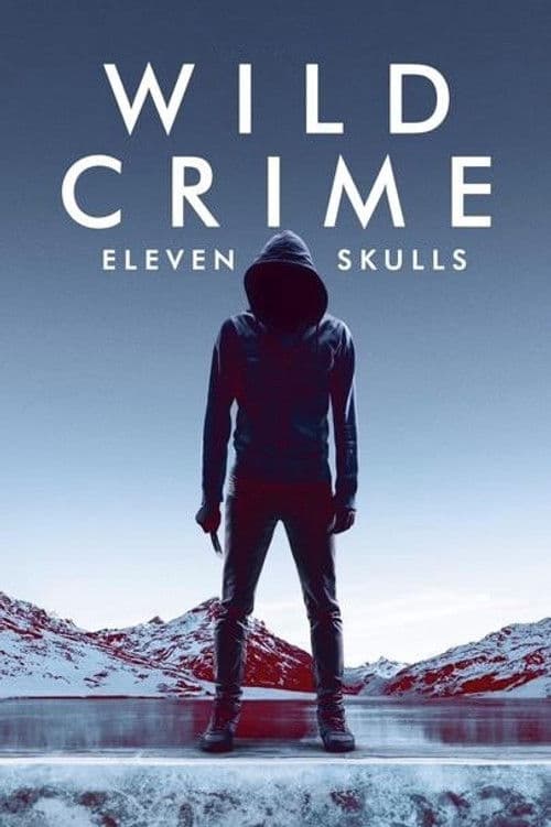 Wild Crime Eleven Skulls poster