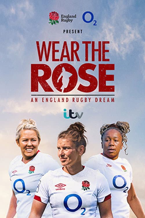 Wear the Rose: An England Rugby Dream Season 1 poster