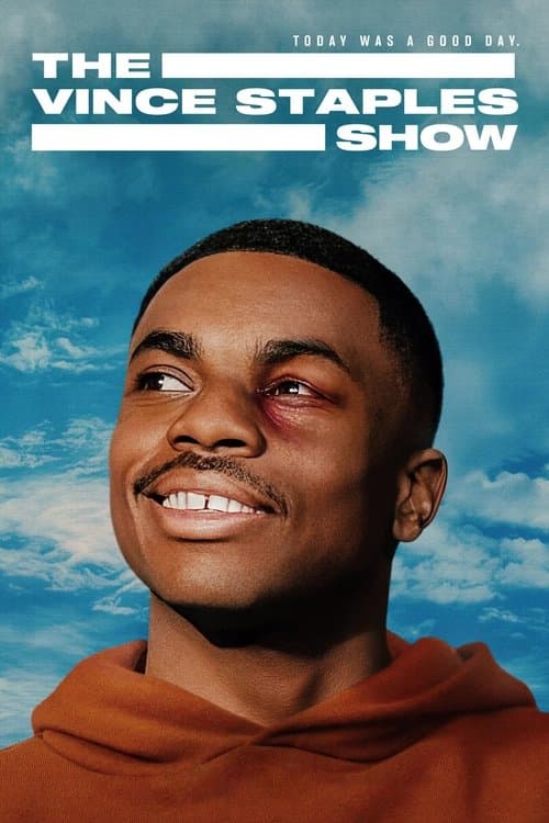 The Vince Staples Show Season 1 poster