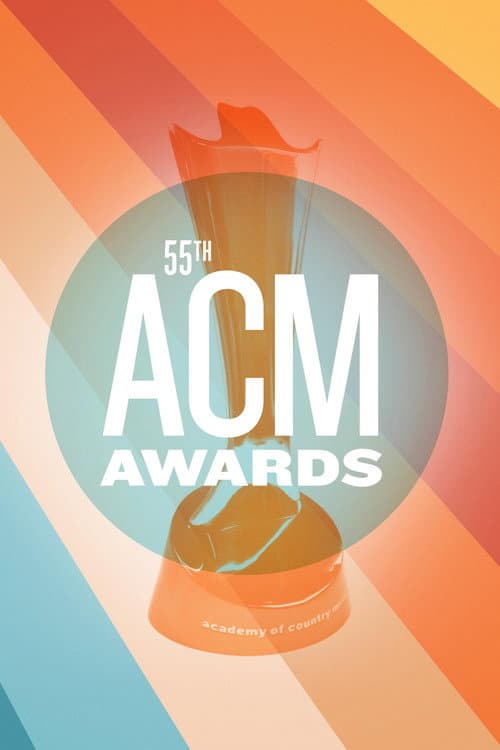 Academy of Country Music Awards 55th ACM Awards poster