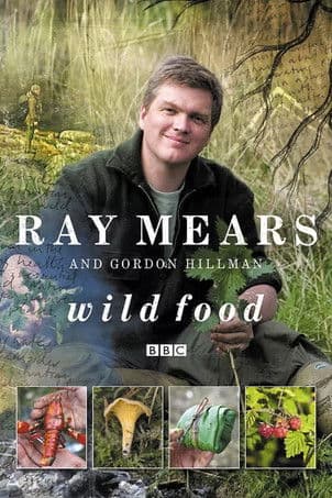 Ray Mears' Wild Food Season 1 poster