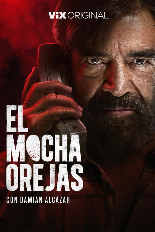 El Mochaorejas Season 1 poster