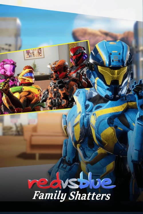 Red vs. Blue Family Shatters poster