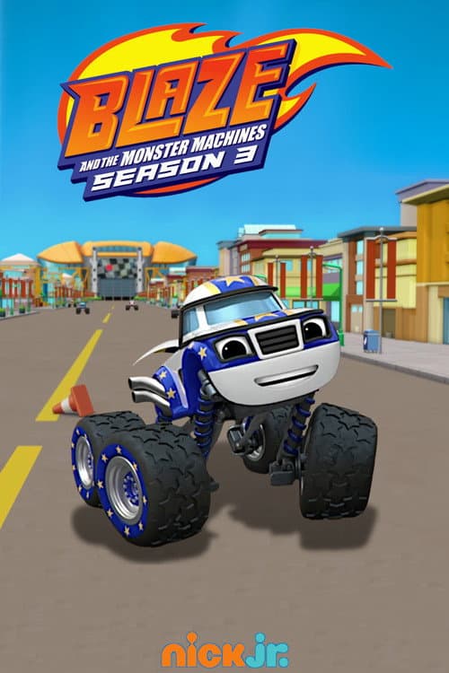 Blaze and the Monster Machines Season 3 poster