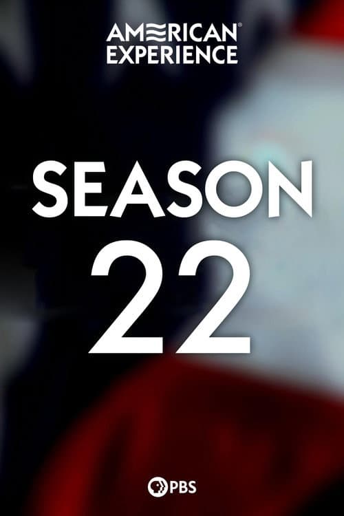American Experience Season 22 poster