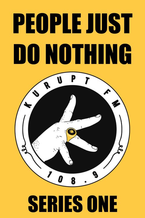 People Just Do Nothing Season 1 poster